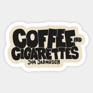 Coffee and Cigarettes Tribute - Cinematic Design - Jim Jarmusch Cult Movie Sticker